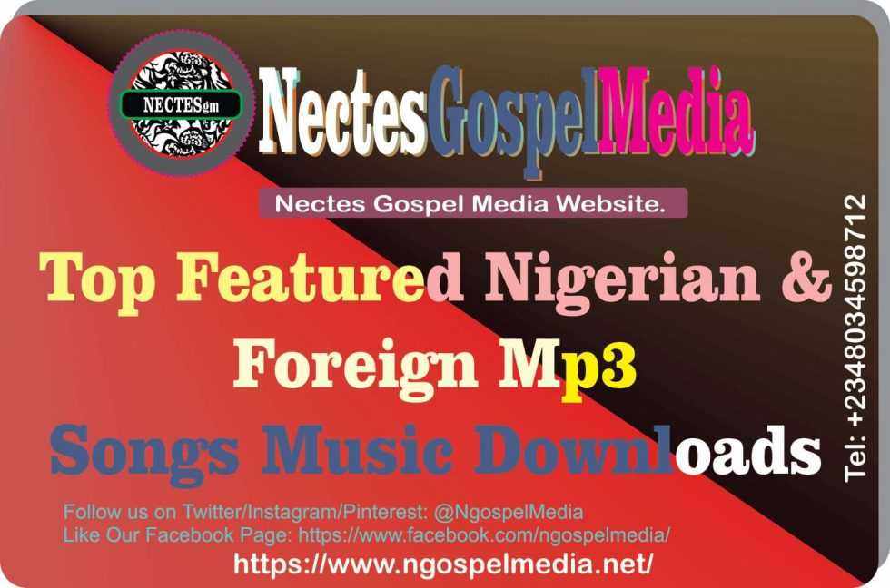 Top 20 Featured Nigerian & Foreign Mp3 Songs Music Downloads